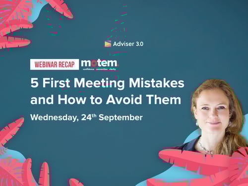 5 First Meeting Mistakes and How to Avoid Them - RECAP